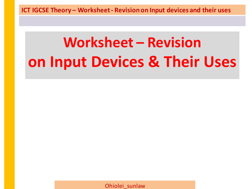 Worksheet – Revision on Input Devices and Their Uses