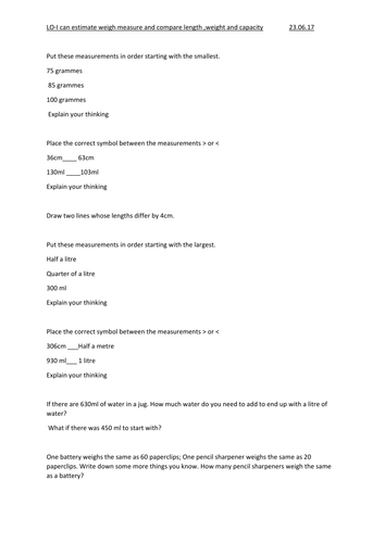 I can estimate,weigh,measure and compare length weight and capacity