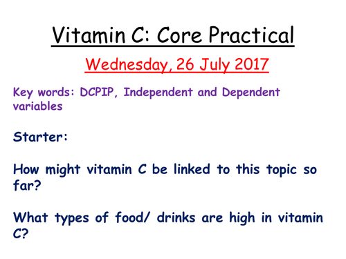 Vitamin C core practical- SNAB A level Biology