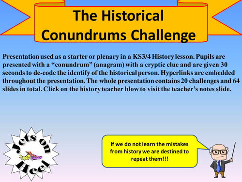 The Historical Conundrum Challenge