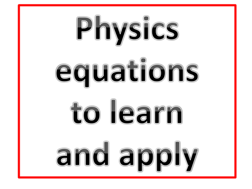 GCSE Physics Equations for AQA Trilogy Combined science for display