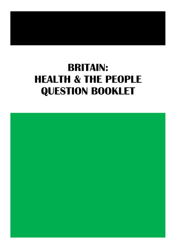 AQA GCSE History - Britain: Health and the People - Exam Pack