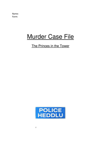 The Princes in the Tower - A Murder Case File