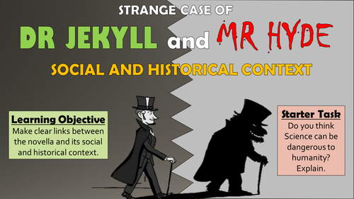 Dr Jekyll and Mr Hyde: Social and Historical Context!