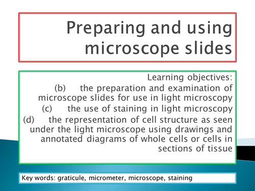 OCR A level Biology - Module 2 - lesson 2 using microscopes