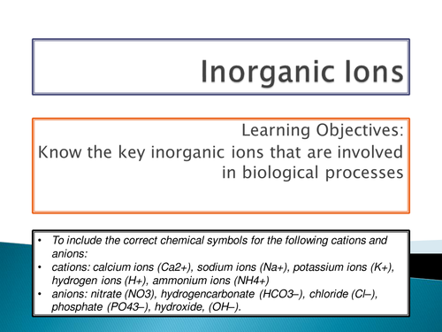 OCR A level biology - module 2 - chapter 3 - inorganic ions lesson