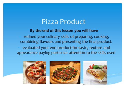 GCSE Food and Nutrition lesson for Pizza products