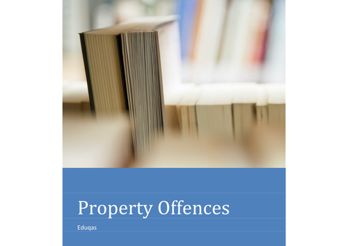 Property Offences (Theft, Robbery and Burglary) Booklet
