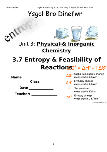 WJEC A2 3.7 Entropy and Feasibility of reactions UNIT of WORK