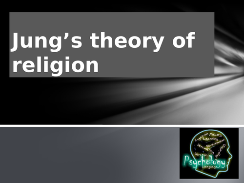 Introduction to Jung's Theory of Religion - A level RS