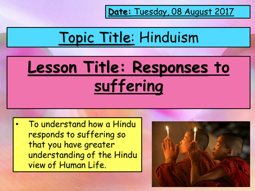 Hinduism - suffering and Euthanasia