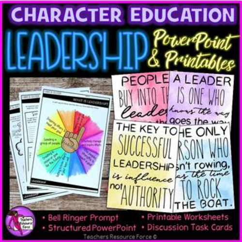 Leadership Character Education Values (PowerPoint, Task Cards, Printables, Posters)