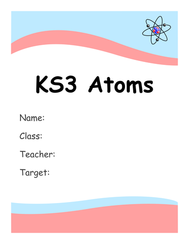 KS3 Atoms Booklet