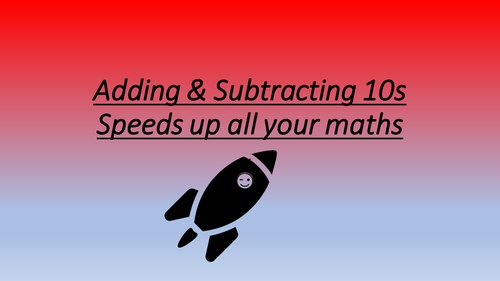 Slideshow to discover adding or subtracting tens or multiples of Ten