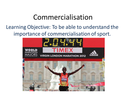 commercialisation in sport - Observation lesson.
