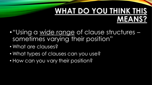Varying clause structures