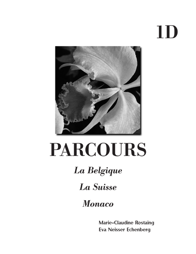 Thematic units (3 mini-units) La Belgique / La Suisse / Monaco - content-based / FR 1