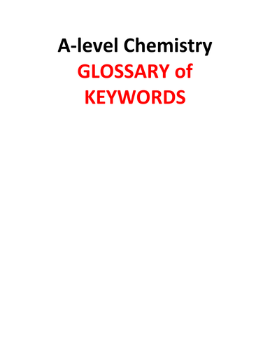 A-level Chemistry - essential keywords and definitions glossary