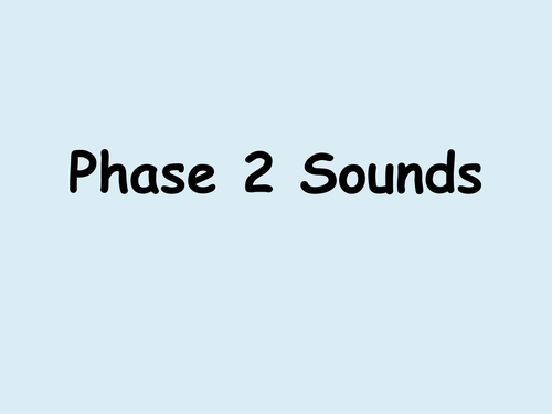 Phase 2 Sounds Powerpoint