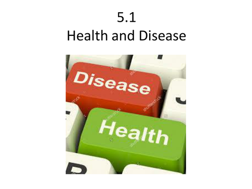 B5.1 Health and Disease New AQA
