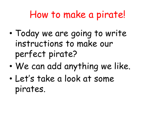 A fun writing activity - How to make a pirate