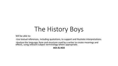 The History Boys - Group Essay Lesson (AQA)