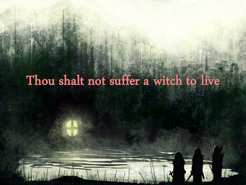 Thou Shalt Not Suffer A Witch To Live