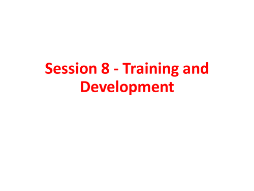 Business Studies – Cambridge IGCSE – People In Business – Unit 8 – Training of Workers