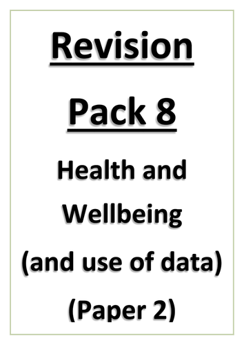 AQA GCSE PE 2016 Spec - REVISION PACK 8 - Health and Wellbeing