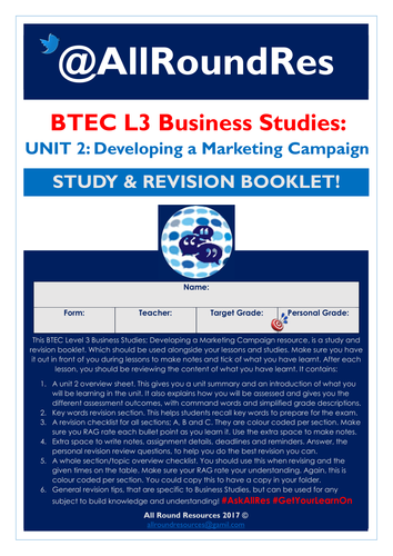 BTEC L3 Business Studies: Unit 2 - Developing a Marketing Campaign Study Booklet! EDITABLE!