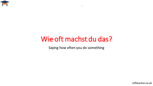 German - Saying how often you do something
