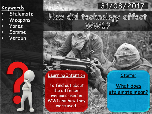 World War 1 Weapons + Technology Lesson (Group work / Game)