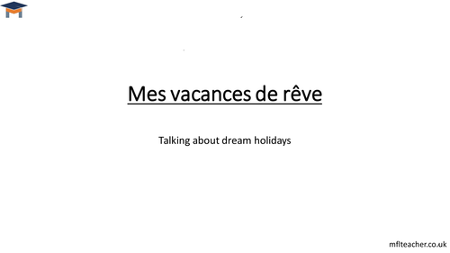 French - Your dream holiday