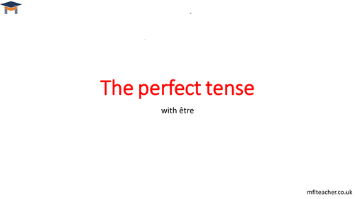 French - The perfect tense with être