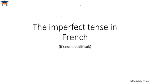 French - The imperfect tense