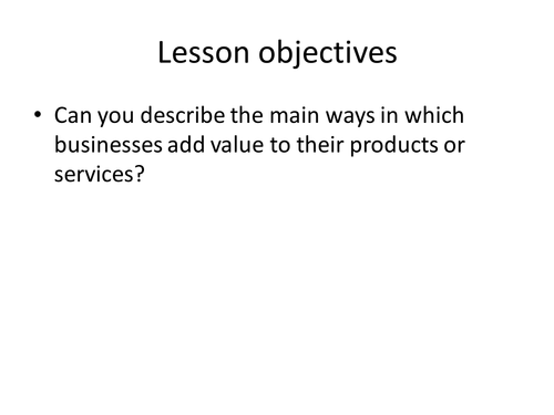 GCSE Edexcel Business Added Value lesson