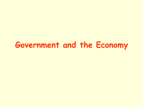 Business Studies – Cambridge IGCSE – External Influences – Unit 26 – Government Economic Objectives