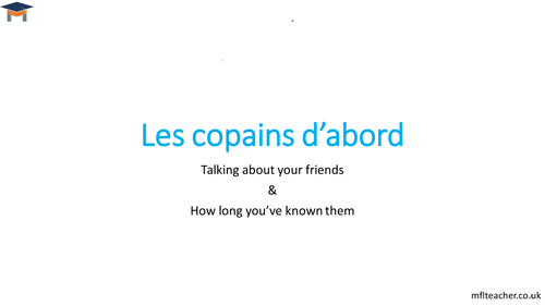 French - Talking about friends & how long you've known them