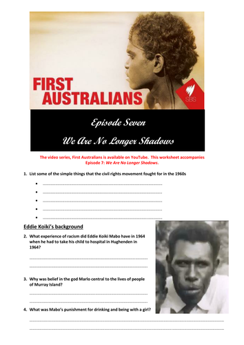 First Australians Episode 7: We Are No Longer Shadows