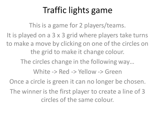 2-player game based on noughts and crosses and traffic lights!