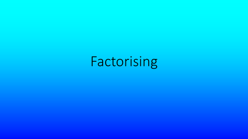 Factorising