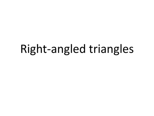Resources for introducing and practising trigonometry on right-angled triangles