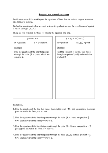 Worksheet to practise finding the equation of a tangent/normal to a curve