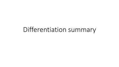 Summary / revision of basic differentiation