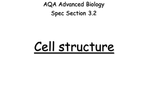 AQA AS Biology first 4 lessons cell structure and magnification