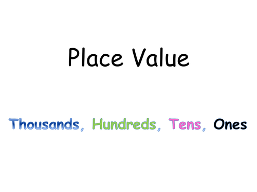 Place Value Th, H, T, O presentation