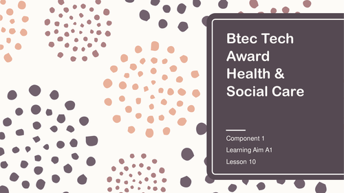 Btec Tech award Health & Social care