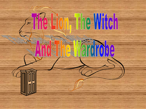 Very simplified animated PPT version of the Lion, the Witch and the Wardrobe for Y3/4