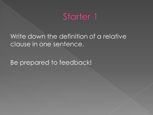 Relative clauses- 4 lesson starters!