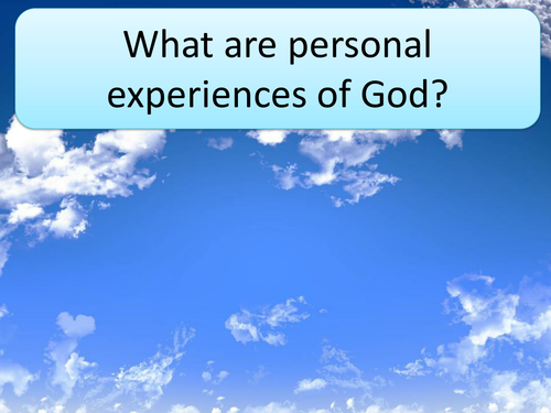 GCSE RS/RE lesson for Christianity  - Personal experiences of God - fully resourced